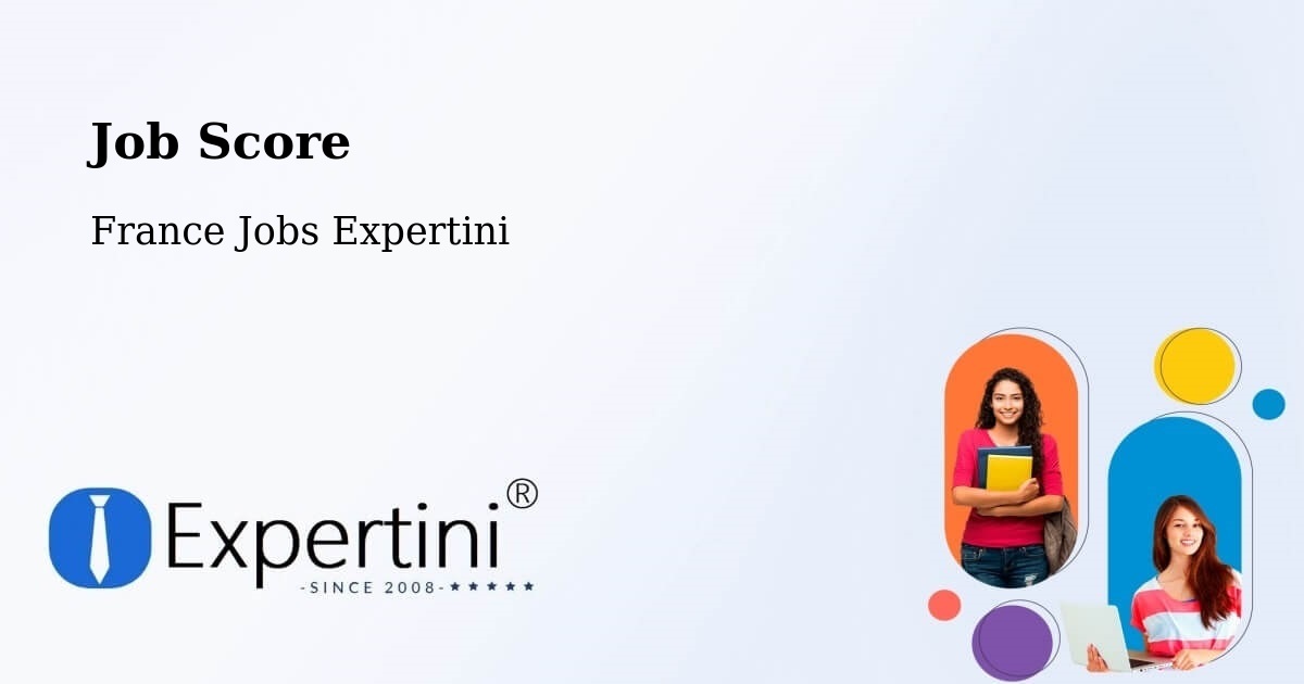 Job Score & Job Description Score Tool – Lormaison - France Jobs Expertini